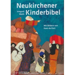 Neukirchener Kinderbibel | Irmgard Weth, Kees de Kort (2011)