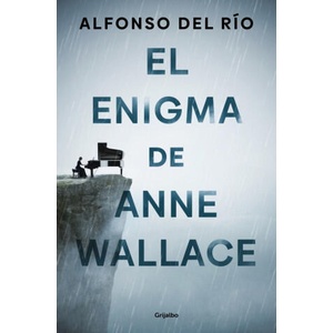 El enigma de Anne Wallace | Alfonso Del Río (2025)