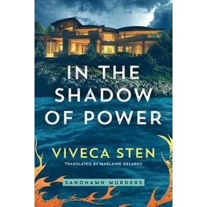In the Shadow of Power | Viveca Sten (ISBN: 9781542007665)