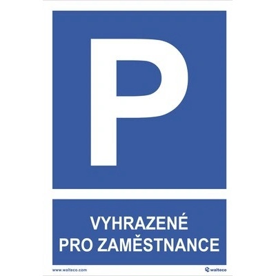 Informač štít Parkování Vyhrazené pro zaměstnance, bezpečnostní tabulky A5