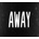 Away