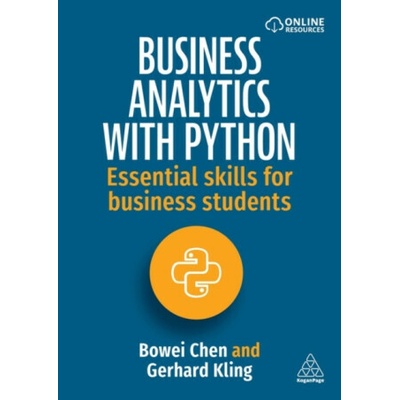 Business Analytics with Python - Bowei Chen, Gerhard Kling