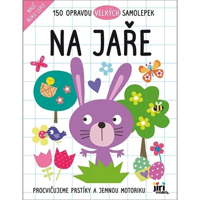 Nauč ruku lepit - Na jaře - Jiří Models