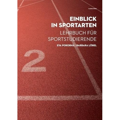 Einblick in Sportarten - Lehrbuch für Sportstudierende - Barbara Löbel