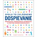 Dospievanie - Robert Winston