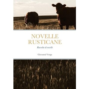 Novelle Rusticane | Giovanni Verga (ISBN: 9781447756873)