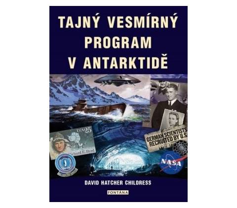 Tajný vesmírný program v Antarktidě
