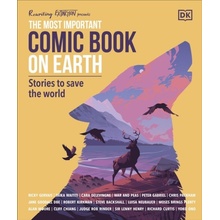 The Most Important Comic Book on Earth : Stories to Save the World Dorling Kindersley (UK)