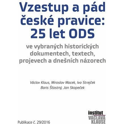 Vzestup a pád české pravice: 25 let ODS