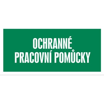 Značka Ochranné pracovní pomůcky, samolepicí fólie, 100 × 210 mm BZ FT923