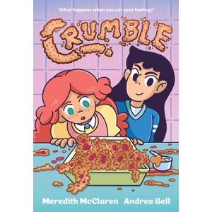 Crumble | Andrea Bell (ISBN: 9781643753164)