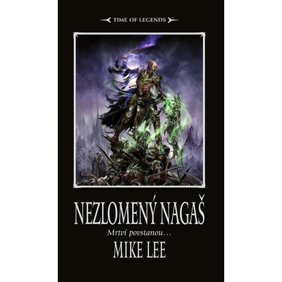 Nezlomený Nagaš - Mike Lee