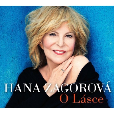 Hana Zagorová - O LASCE – Zboží Dáma