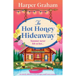 The Hot Honey Hideaway (ISBN: 9781805506157)