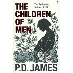 Children of Men | P D James (ISBN: 9780571342211)