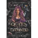 Independently published Queen of the Damned | Emily Shore