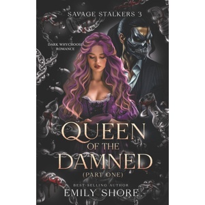 Independently published Queen of the Damned | Emily Shore
