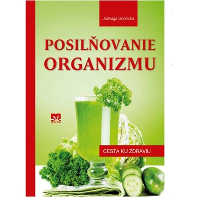 Posilňovanie organizmu