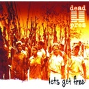 DEAD PREZ: LETS GET FREE LP