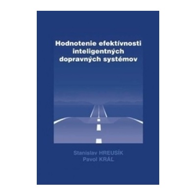 Hodnotenie efektívnosti inteligentných dopravných systémov