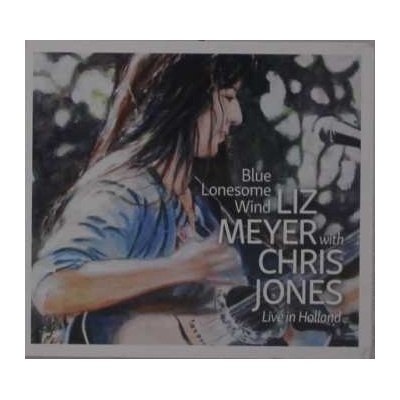 Liz Meyer - Blue Lonesome Wind CD