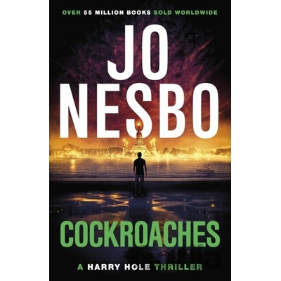 Cockroaches: An early Harry Hole case Jo Nesbo