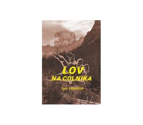 Lov na colníka