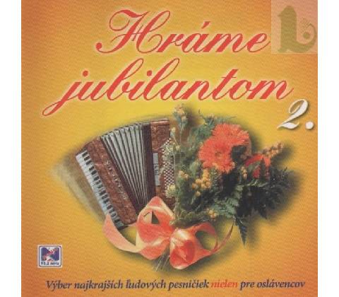 VARIOUS: HRÁME JUBILANTOM 2 CD