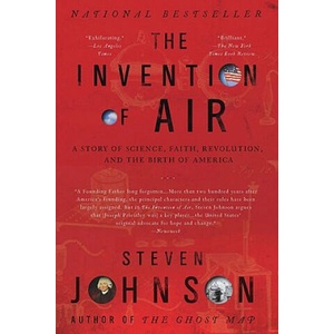 The Invention of Air | Steven Johnson (ISBN: 9781594484018)