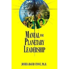 Manual for Planetary Leadership Stone Joshua DavidPaperback