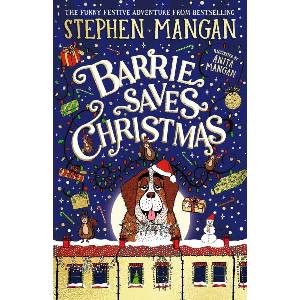 Barrie Saves Christmas (ISBN: 9780702344176)