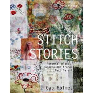 Stitch Stories | Cas Holmes (ISBN: 9781849942744)
