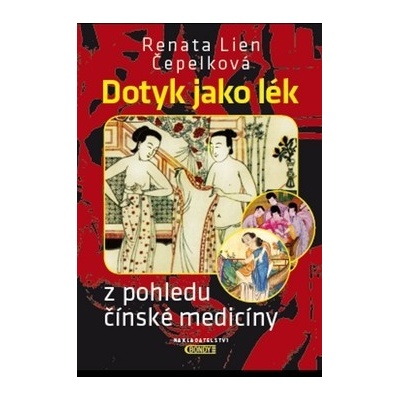 Dotyk jako lék z pohledu čínské medicíny