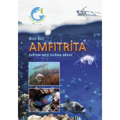Amfitríta - Světem mezi dvěma břehy