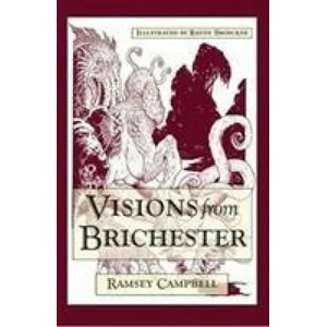 Visions from Brichester | Ramsey Campbell (ISBN: 9781786363213)