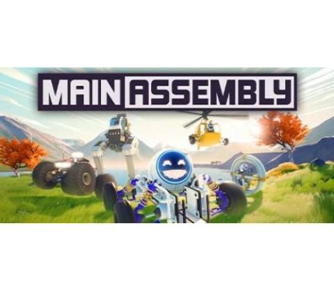 Main Assembly