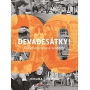 Devadesátky! - Johana Fundová