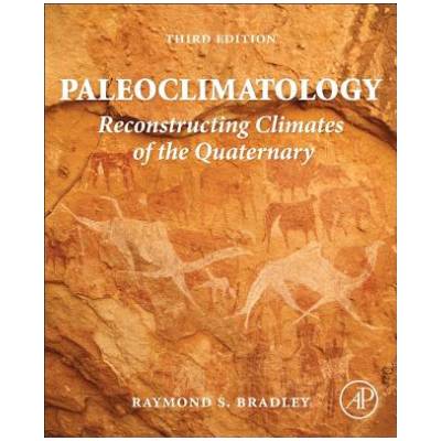 Paleoclimatology | Raymond Bradley