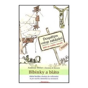 Blbinky a bláto