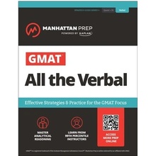 GMAT All the Verbal Effective Strategies & Practice for the New GMAT + Atlas Online - Manhattan Prep