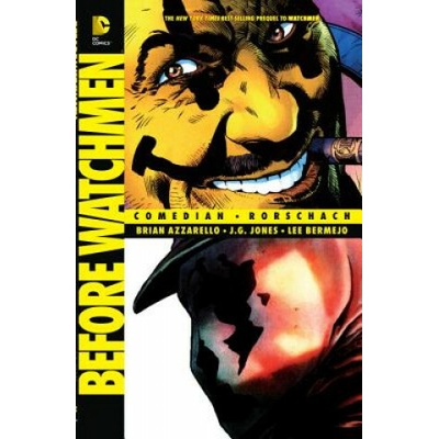 Before Watchmen Azzarello Brian