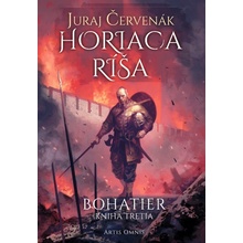 Horiaca ríša Bohatier 3 Juraj Červenák, Michal Ivan ilustrátor