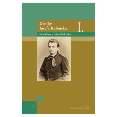 Deníky Josefa Kalouska I.