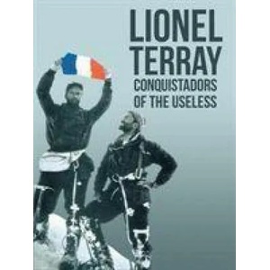 Conquistadors of the Useless (ISBN: 9781912560219)