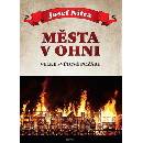 Města v ohni