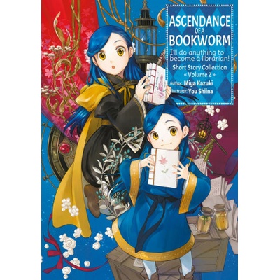 Ascendance of a Bookworm: Short Story Collection Volume 2 (Light Novel)