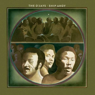 O'JAYS - SHIP AHOY -GATEFOLD- LP