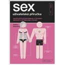 Sex - uživatelská příručka Felicia Zopol