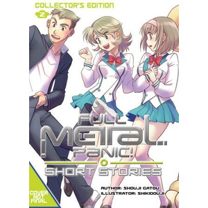 Full Metal Panic! Short Stories: Volumes 4-6 Collector's Edition (2024)