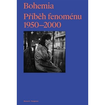 Bohemia: Příběh Fenoménu, 1950-2000